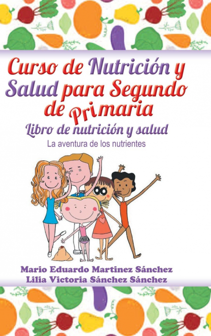 Curso de nutrición y salud para segundo de primaria
