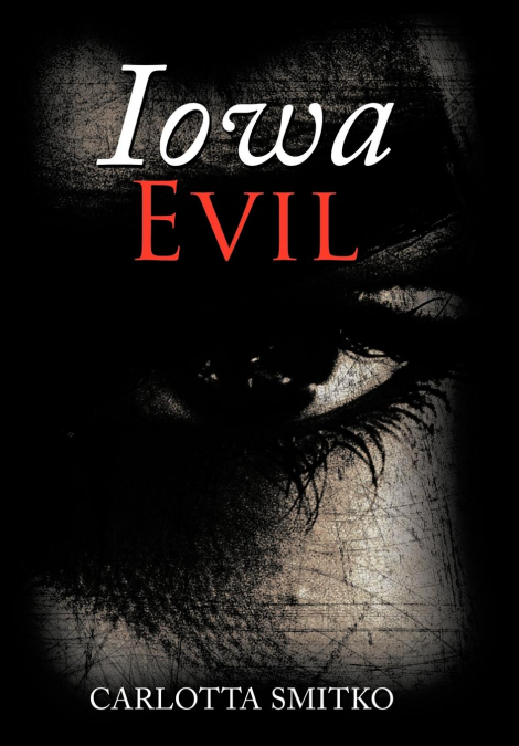 IOWA EVIL