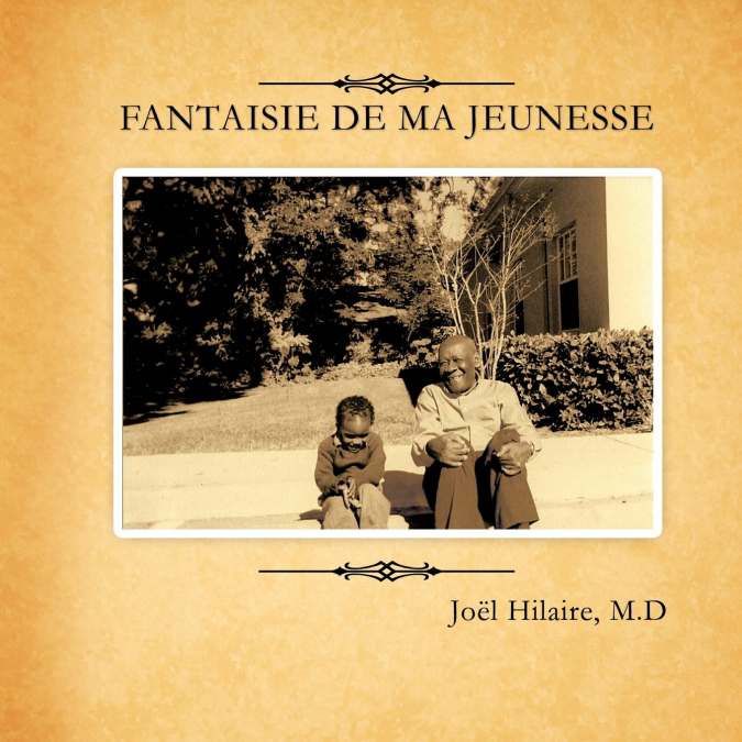 FANTAISIE DE MA JEUNESSE