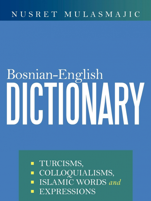 Bosnian-English Dictionary
