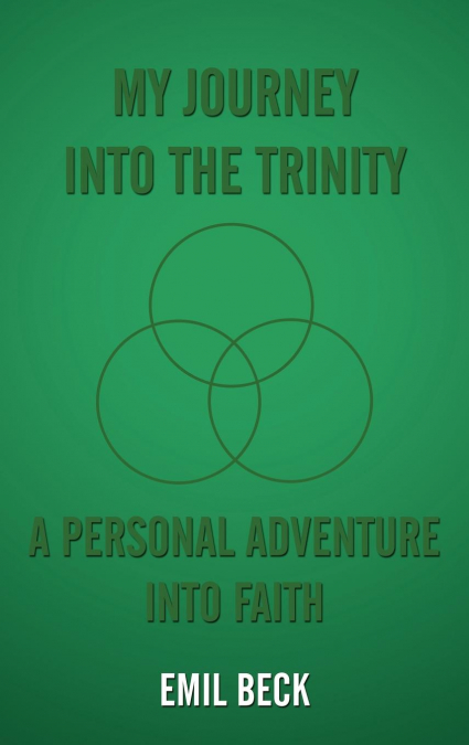 My Journey into the Trinity