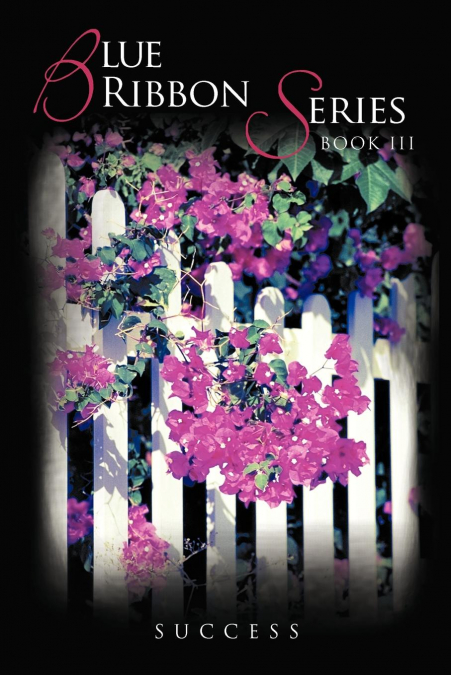 BLUE Ribbon Series Book III
