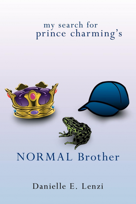 My Search for Prince Charming’s Normal Brother