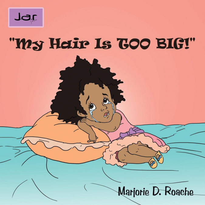 'My Hair Is Too Big!'