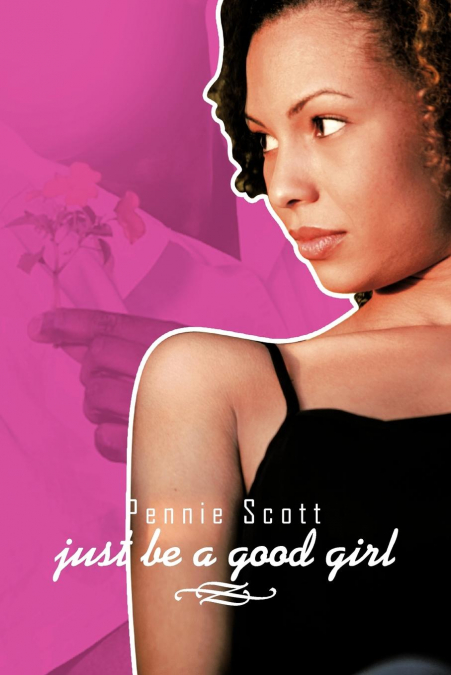 just be a good girl
