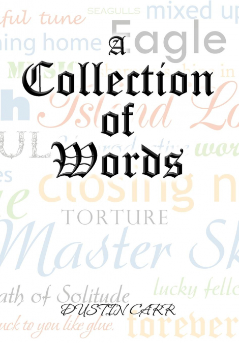 A Collection of Words