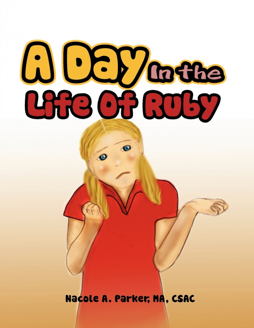 A Day In the Life Of Ruby