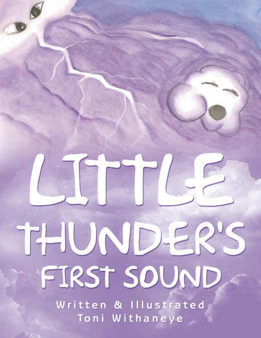 Little Thunder’s First Sound