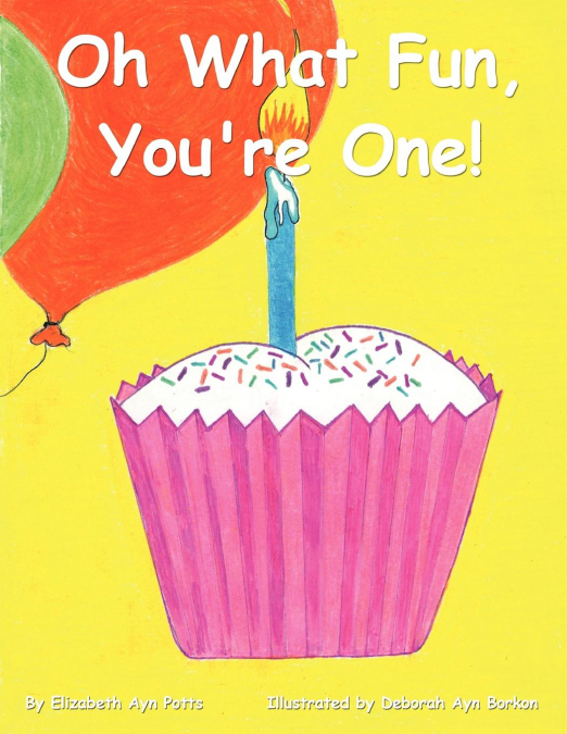 Oh What Fun, You’re One!