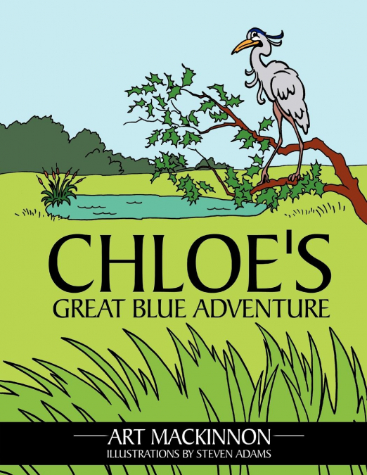 Chloe’s Great Blue Adventure