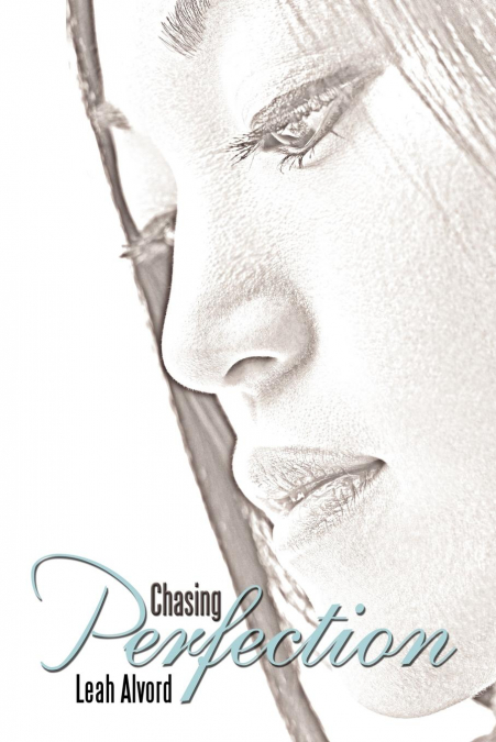 Chasing Perfection