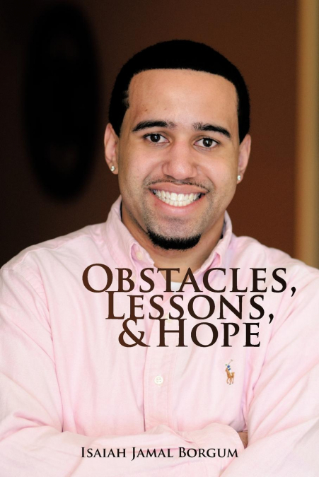 Obstacles, Lessons, & Hope