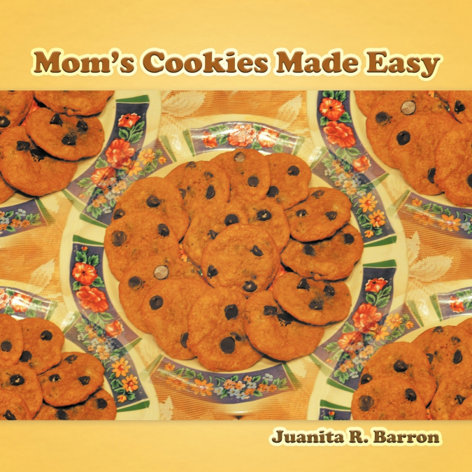 Mom’s Cookies Made Easy