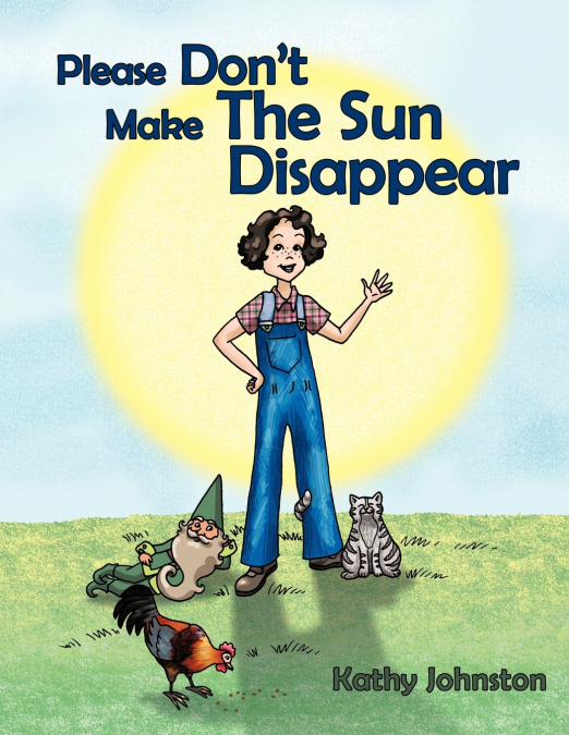 Please Don’t Make the Sun Disappear