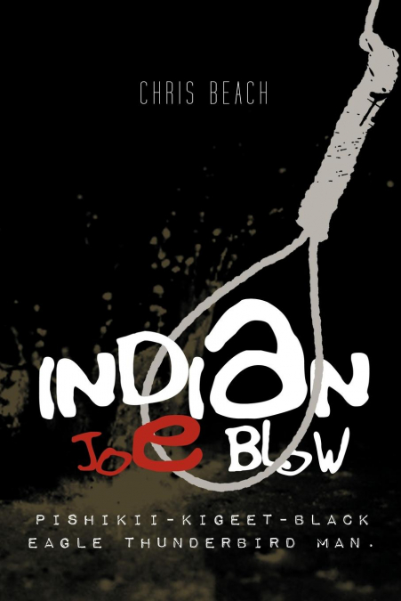 INDIAN JOE BLOW