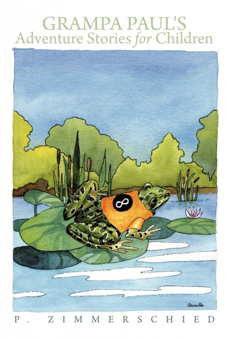 Grampa Paul’s Adventure Stories for Children