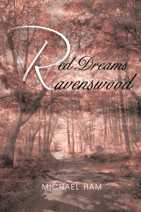Red Dreams of Ravenswood