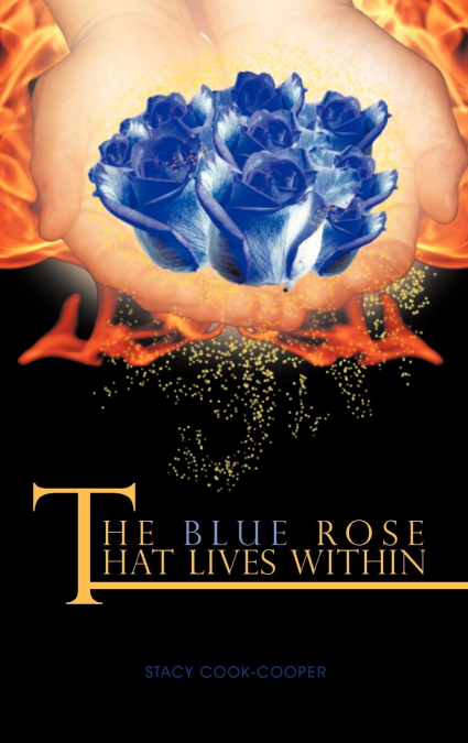 The Blue Rose That Lives Within
