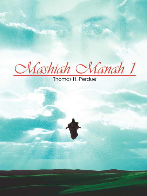 Mashiah Manah 1