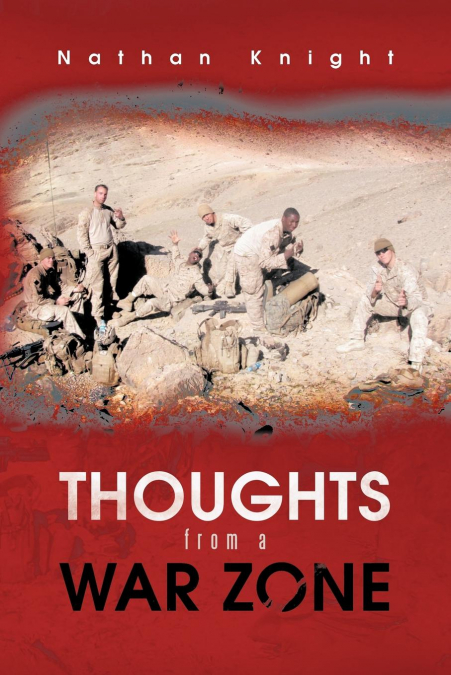 Thoughts from a War Zone