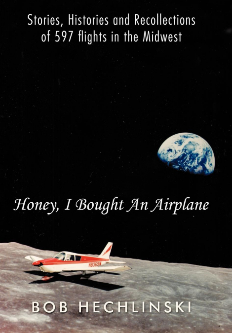 Honey, I Bought an Airplane