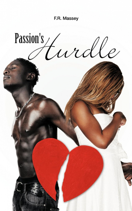 Passion’s Hurdle