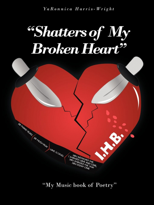 'Shatters of My Broken Heart'