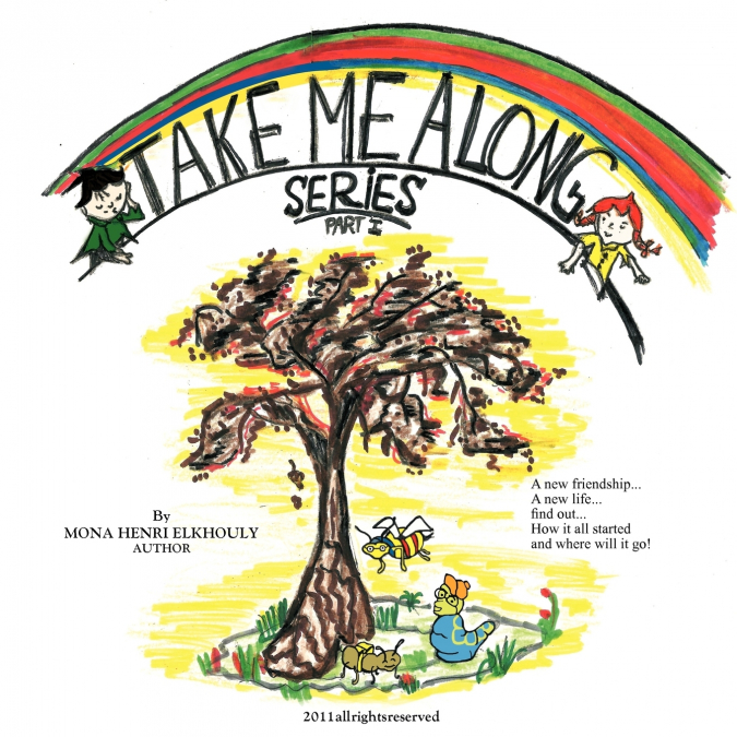 TAKE ME ALONG SERIES