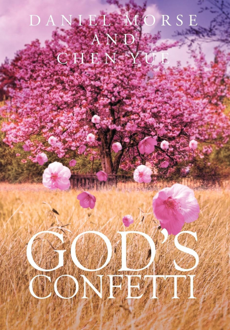 God’s Confetti