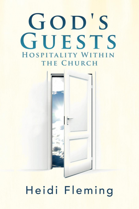 God’s Guests