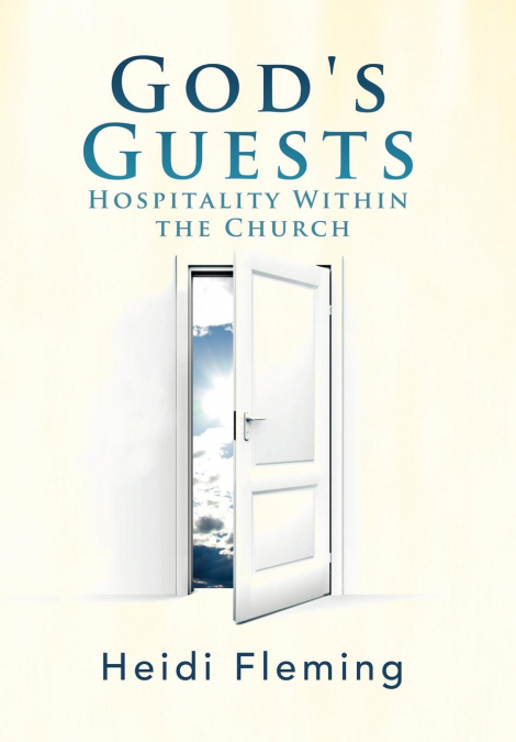 God’s Guests