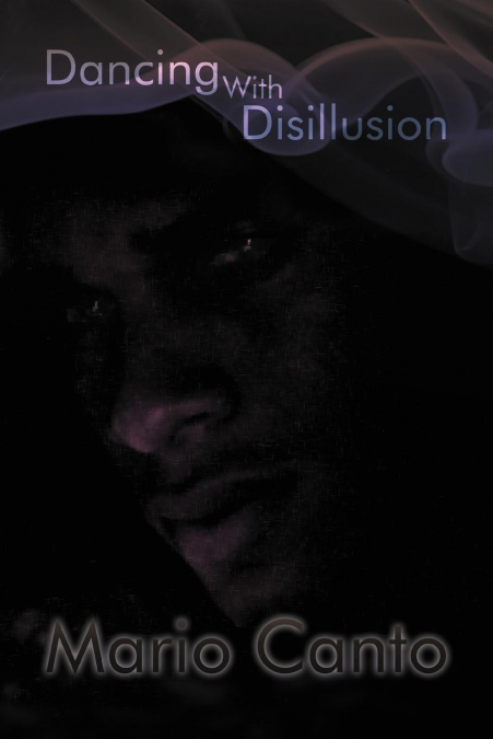 Dancing With Disillusion