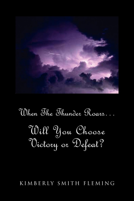 When The Thunder Roars. Will You Choose Victory or Defeat?