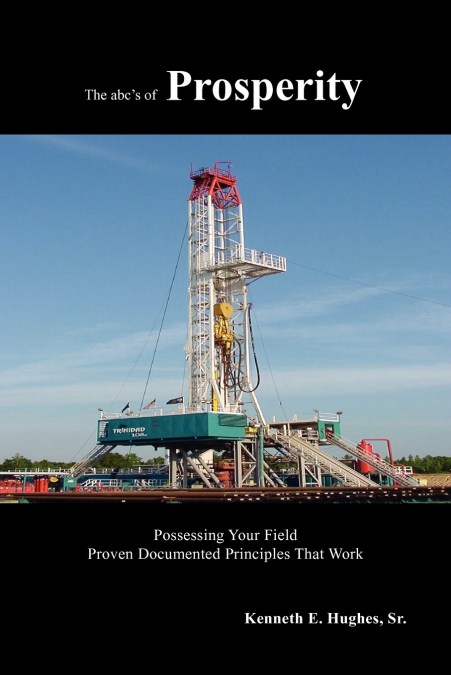 The ABC’s of Prosperity