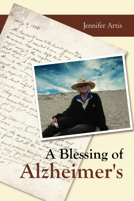 A Blessing of Alzheimer’s