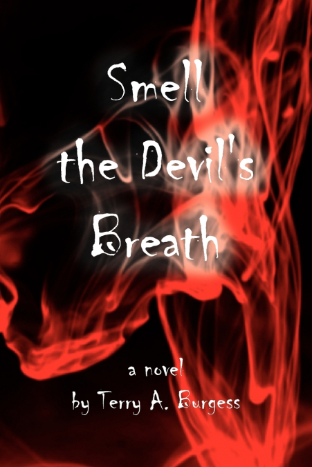 Smell the Devil’s Breath