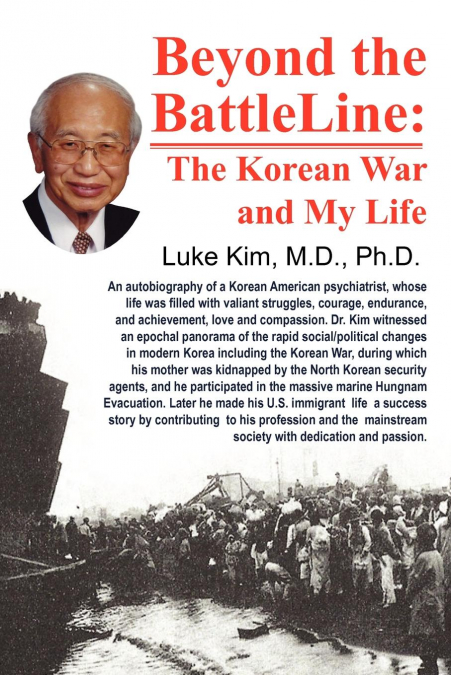 Beyond the Battle Line