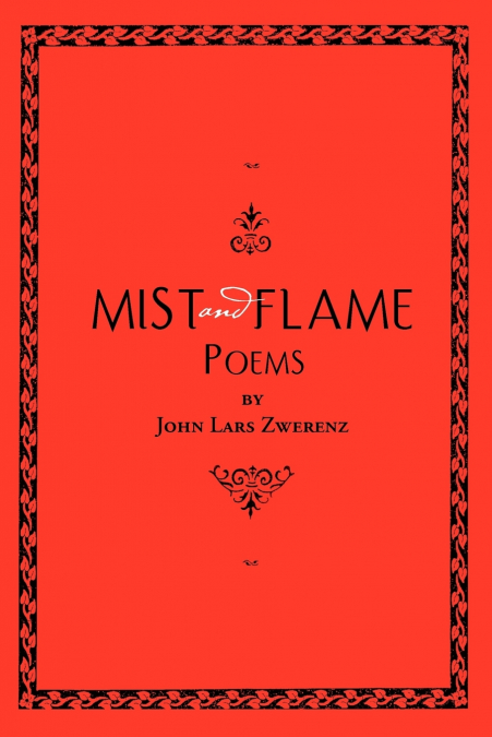 Mist and Flame