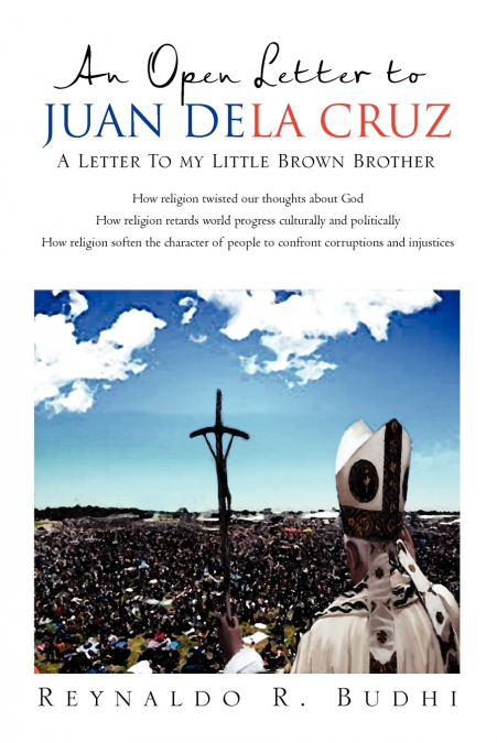 An Open Letter to Juan Dela Cruz
