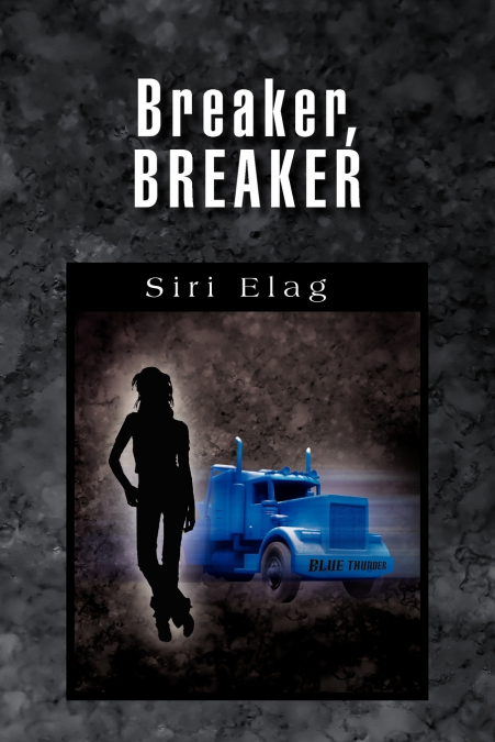 Breaker, Breaker