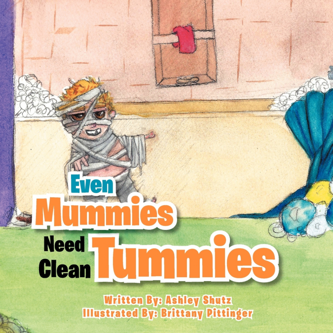 Even Mummies Need Clean Tummies