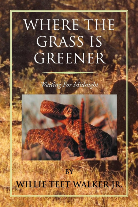 Where the Grass Is Greener