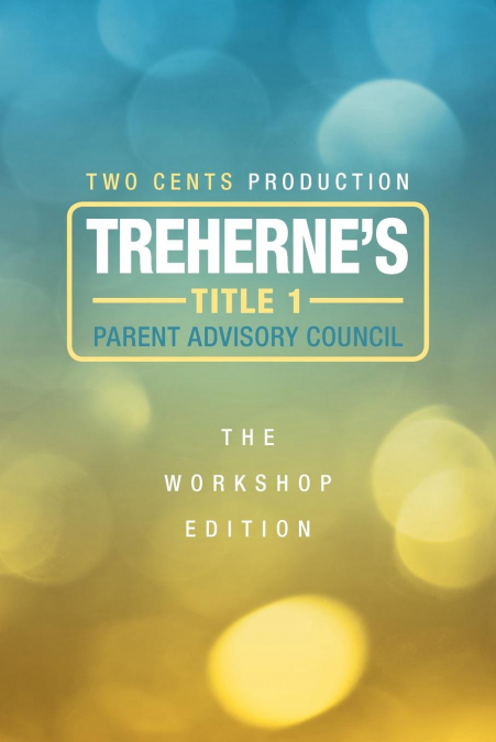 Treherne’s Title 1 Parent Advisory Council
