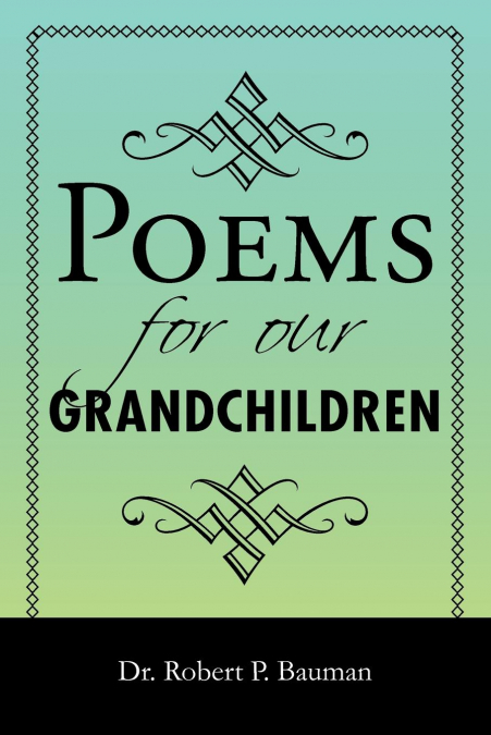 Poems for our Grandchildren