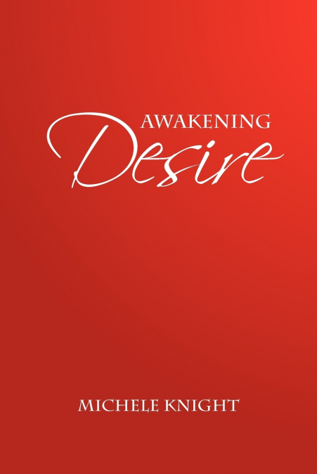 Awakening Desire