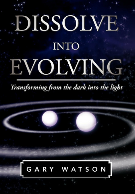 Dissolve Into Evolving