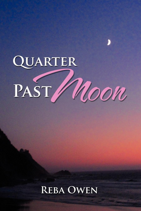 Quarter Past Moon
