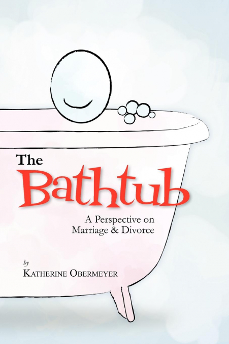 The Bathtub