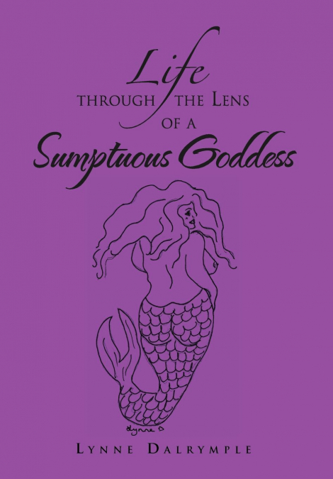 Life Through the Lens of a Sumptuous Goddess