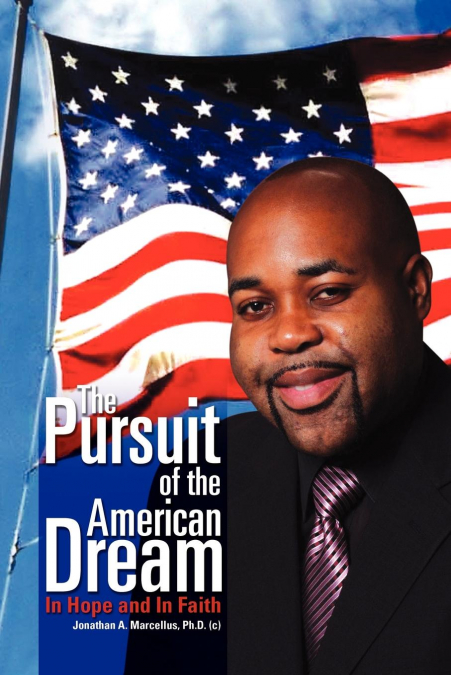 The Pursuit of the American Dream
